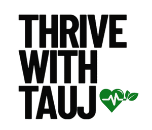 Thrive With Tauj